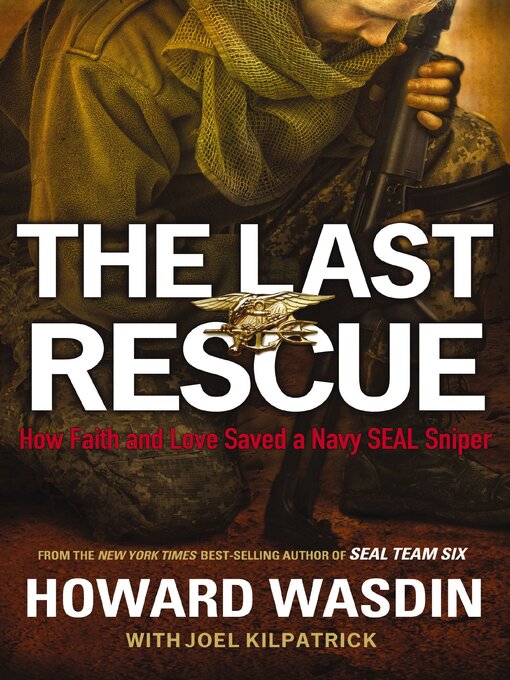 Title details for The Last Rescue by Howard Wasdin - Available